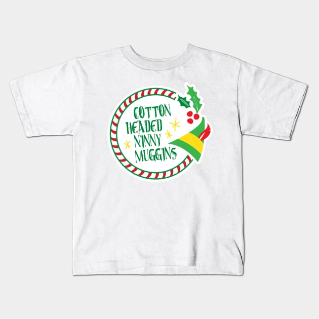 Cotton Headed Ninny Muggins Kids T-Shirt by MargotVDB